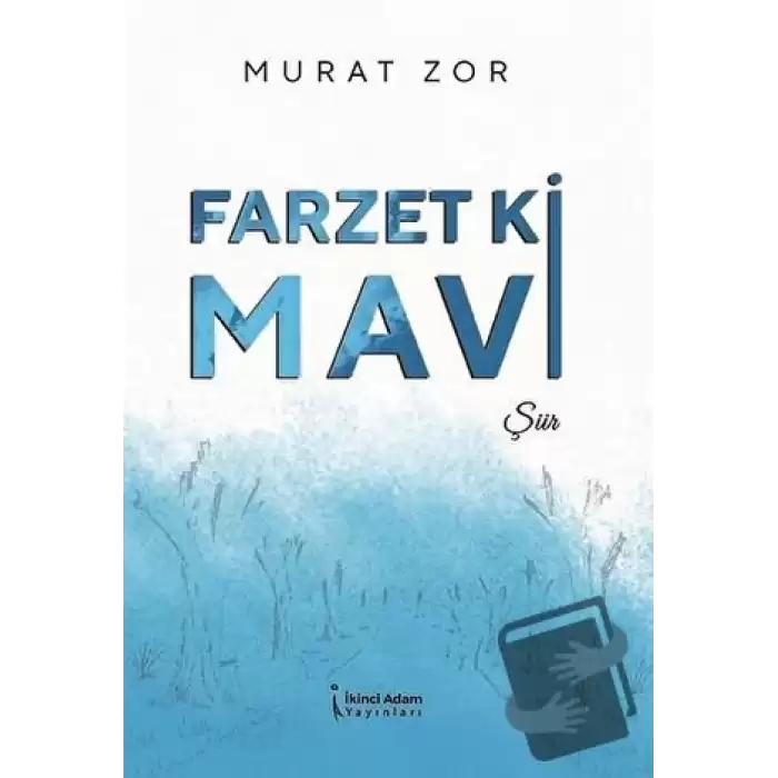 Farzet Ki Mavi