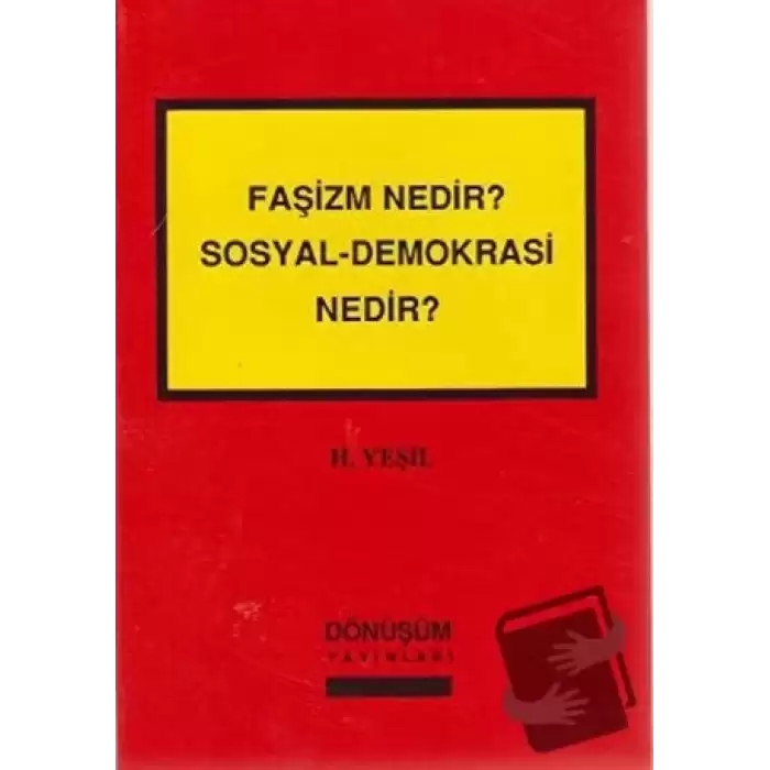 Faşizm Nedir? Sosyal-Demokrasi Nedir?