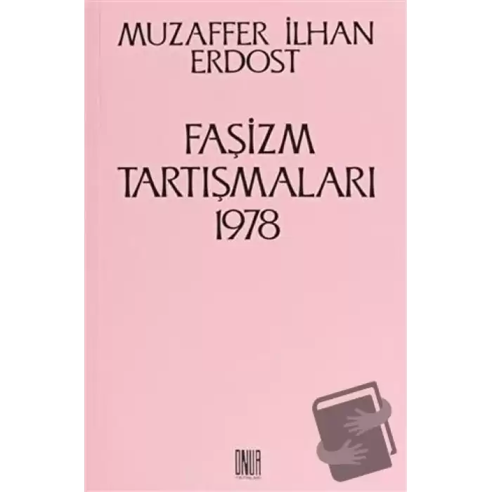 Faşizm Tartışmaları 1978