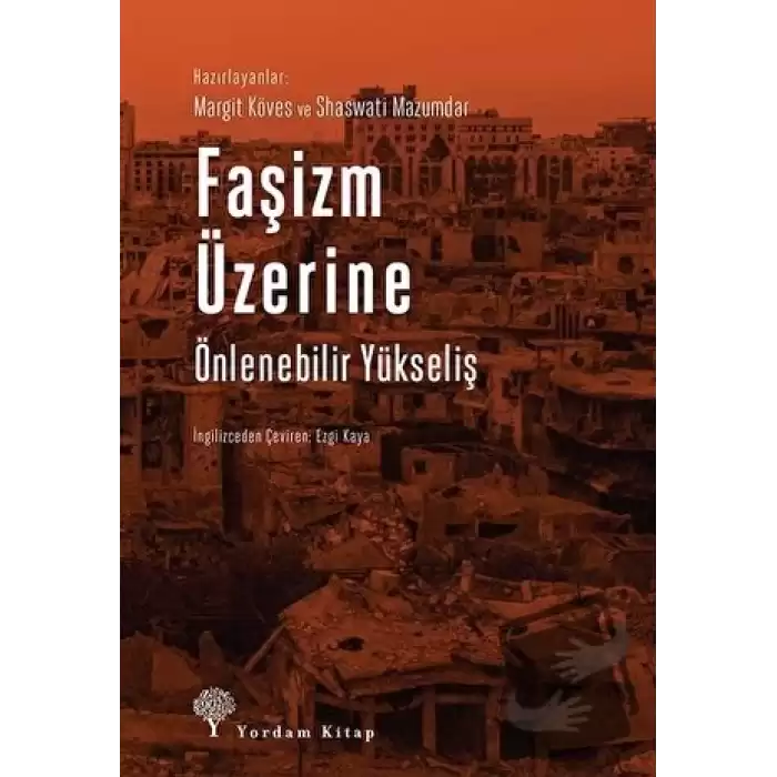 Faşizm Üzerine Önlenebilir Yükseliş