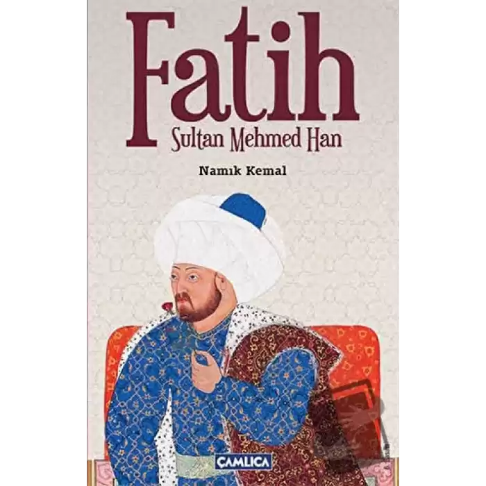 Fatih Sultan Mehmed Han