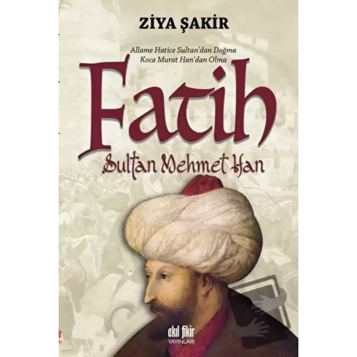 Fatih Sultan Mehmet Han