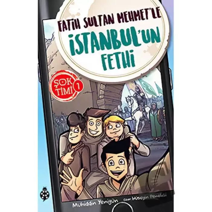 Fatih Sultan Mehmetle İstanbulun Fethi - Şok Timi 1