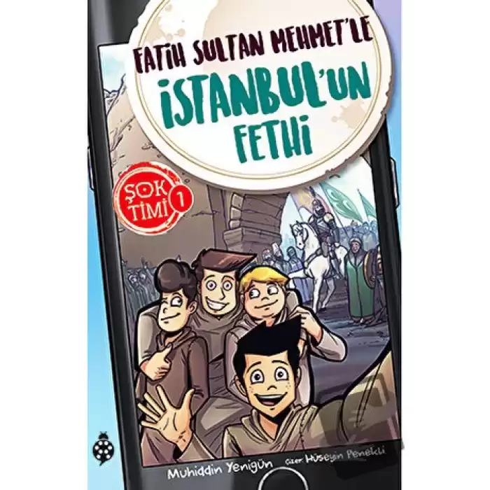 Fatih Sultan Mehmetle İstanbulun Fethi - Şok Timi 1