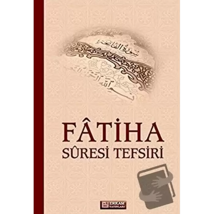 Fatiha Suresi Tefsiri