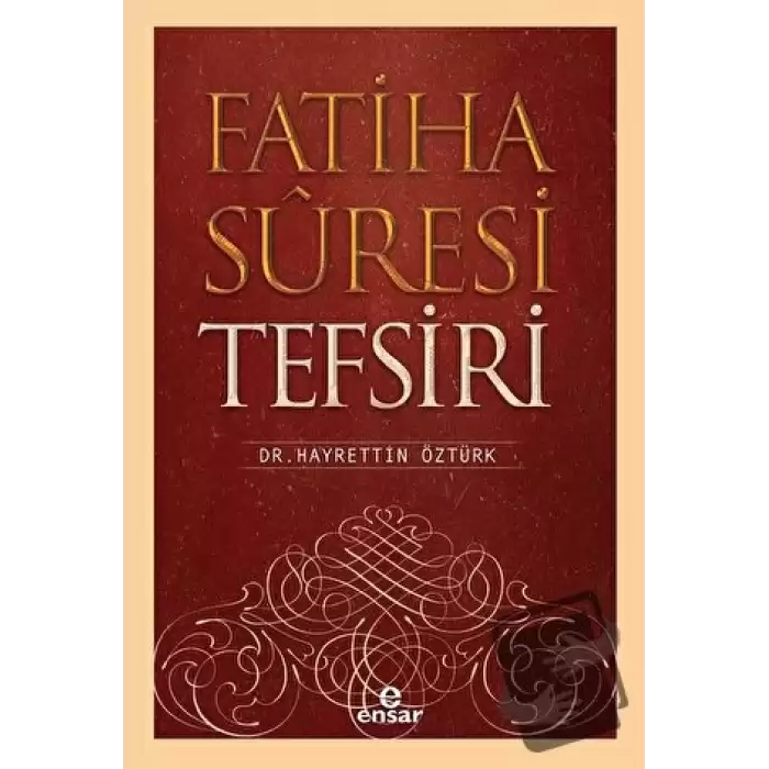 Fatiha Suresi Tefsiri