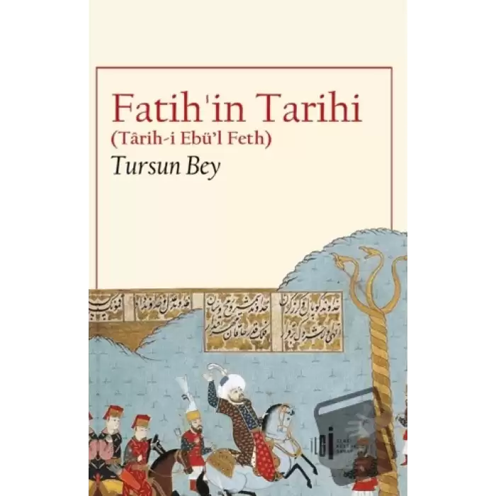 Fatih’in Tarihi (Tarih-i Ebü’l Feth)