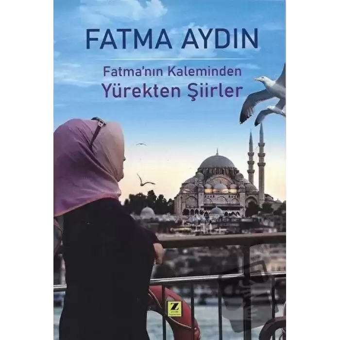 Fatma’nın Kaleminden Yürekten Şiirler