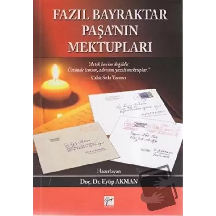 Fazıl Bayraktar Paşa’nın Mektupları