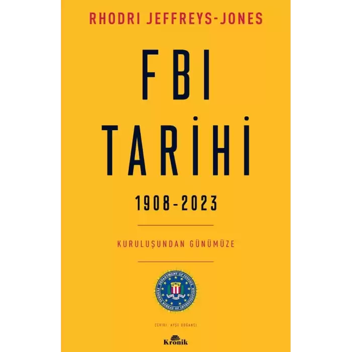 FBI Tarihi 1908-2023