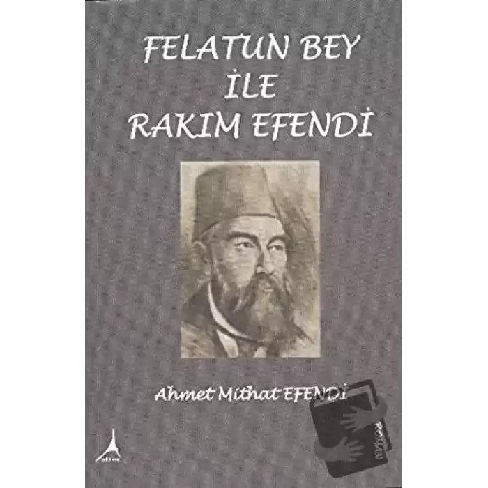 Felatun Bey ile Rakım Efendi