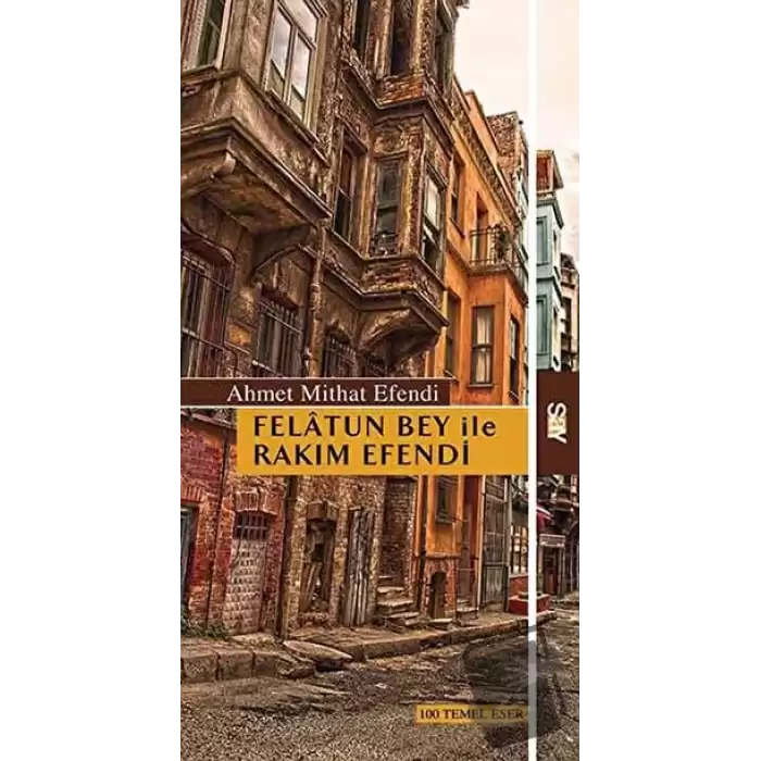 Felatun Bey ile Rakım Efendi