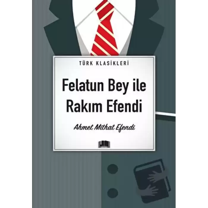 Felatun Bey İle Rakım Efendi