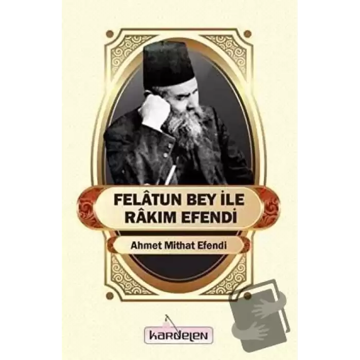 Felatun Bey İle Rakım Efendi