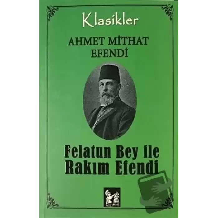 Felatun Bey İle Rakım Efendi