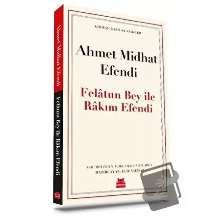 Felatun Bey ile Rakım Efendi