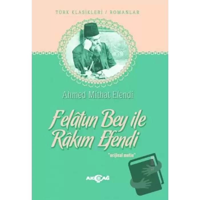 Felatun Bey ile Rakım Efendi