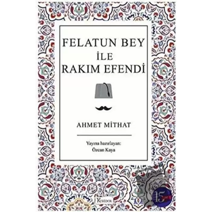 Felatun Bey ile Rakım Efendi (Ciltli)