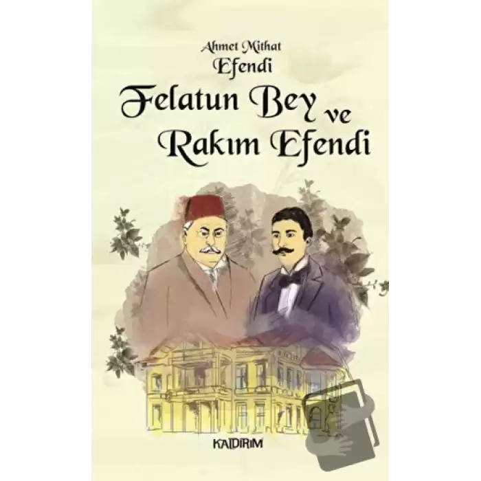 Felatun Bey ve Rakım Efendi