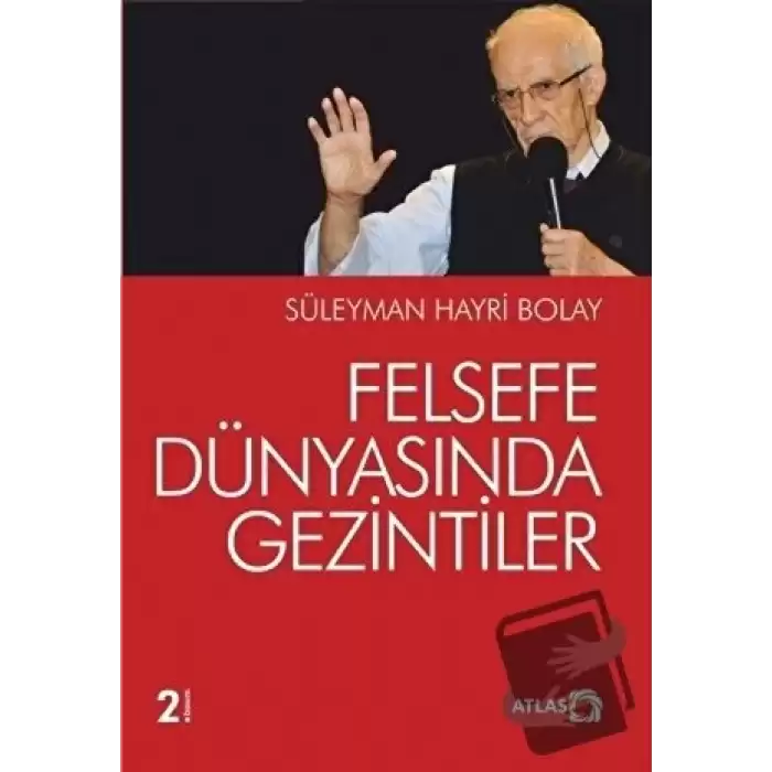 Felsefe Dünyasında Gezintiler