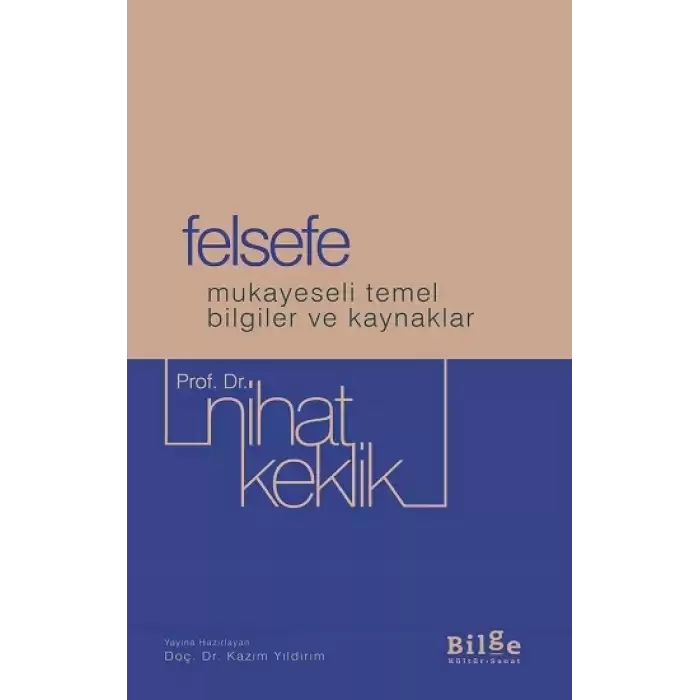 Felsefe Mukayeseli Temel Bilgiler ve Kaynaklar