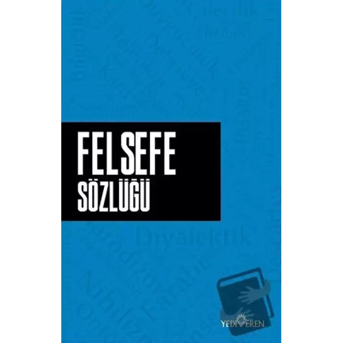 Felsefe Sözlüğü