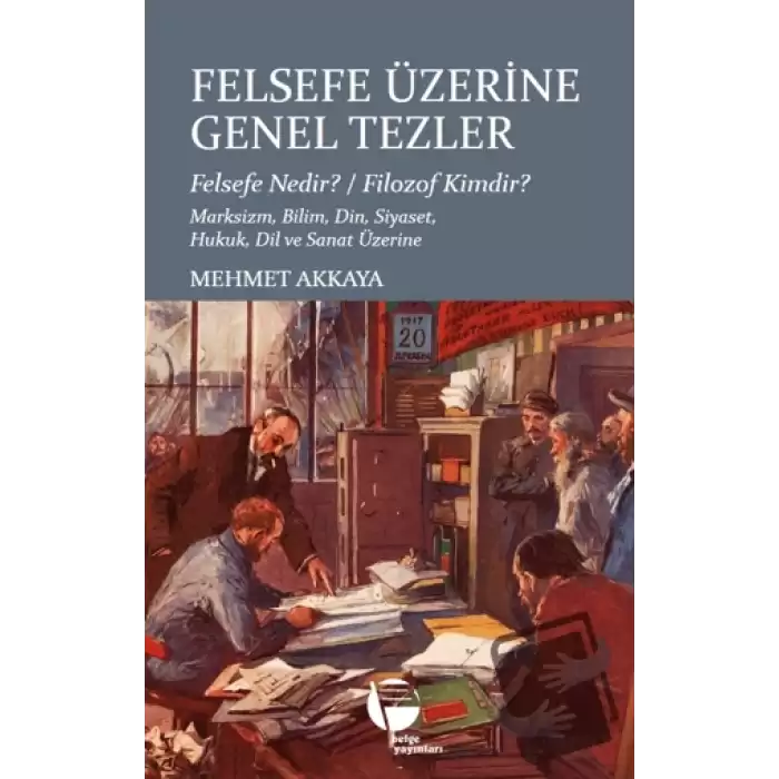 Felsefe Üzerine Genel Tezler