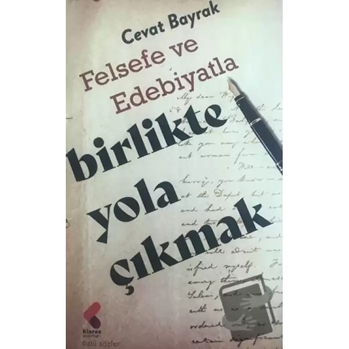 Felsefe ve Edebiyatla Yola Çıkmak