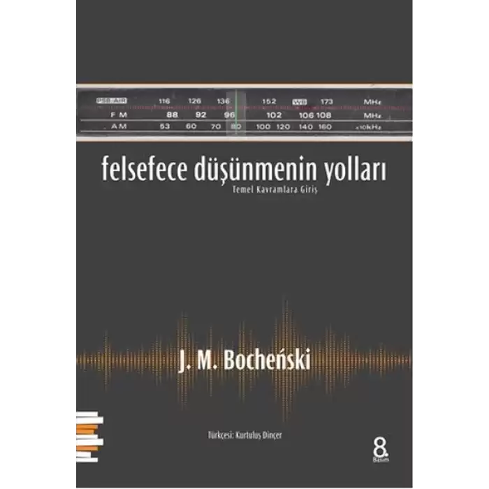 Felsefece Düşünmenin Yolları