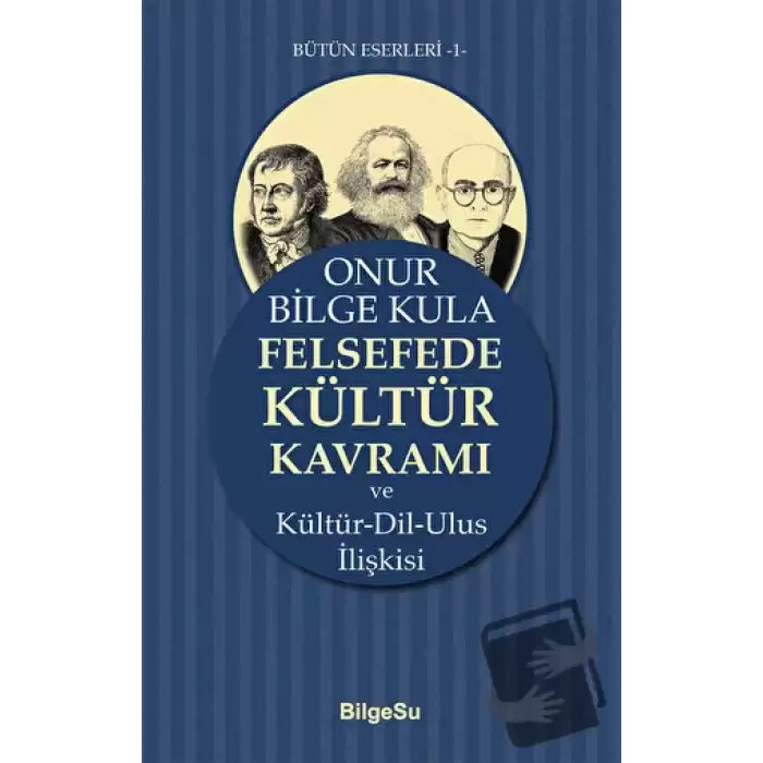 Felsefede Kültür Kavramı