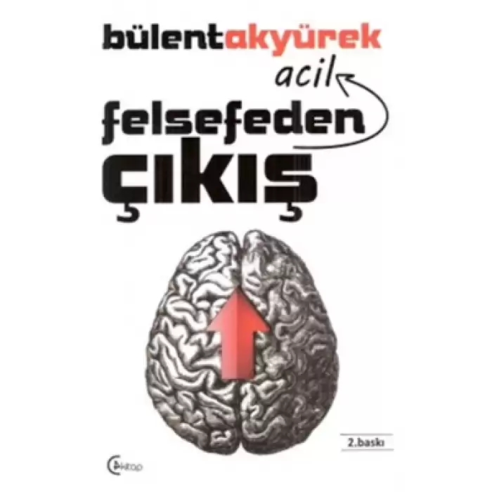 Felsefeden Acil Çıkış