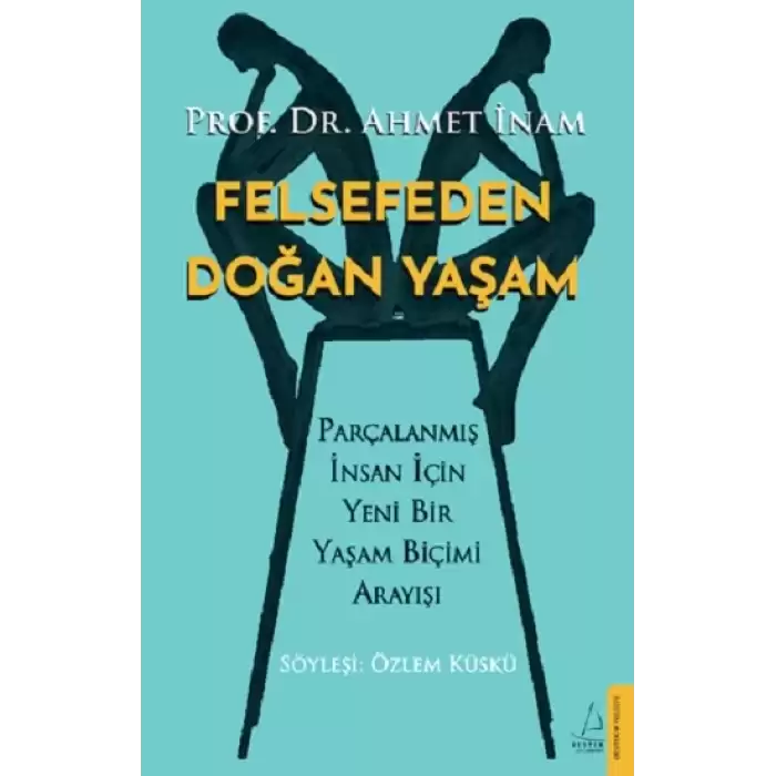 Felsefeden Doğan Yaşam