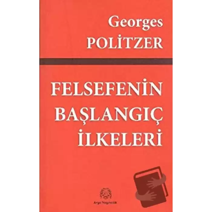 Felsefenin Başlangıç İlkeleri