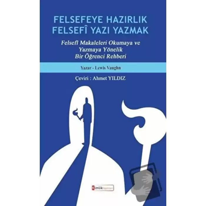 Felsefeye Hazırlık Felsefi Yazı Yazmak