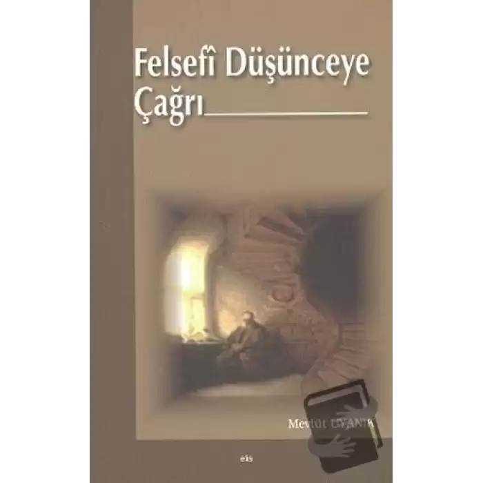 Felsefi Düşünceye Çağrı