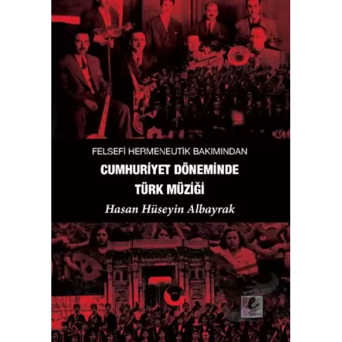 Felsefi Hermeneutik Bakımından Cumhuriyet Döneminde Türk Müziği