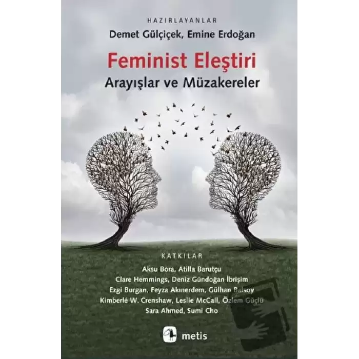 Feminist Eleştiri: Arayışlar ve Müzakereler