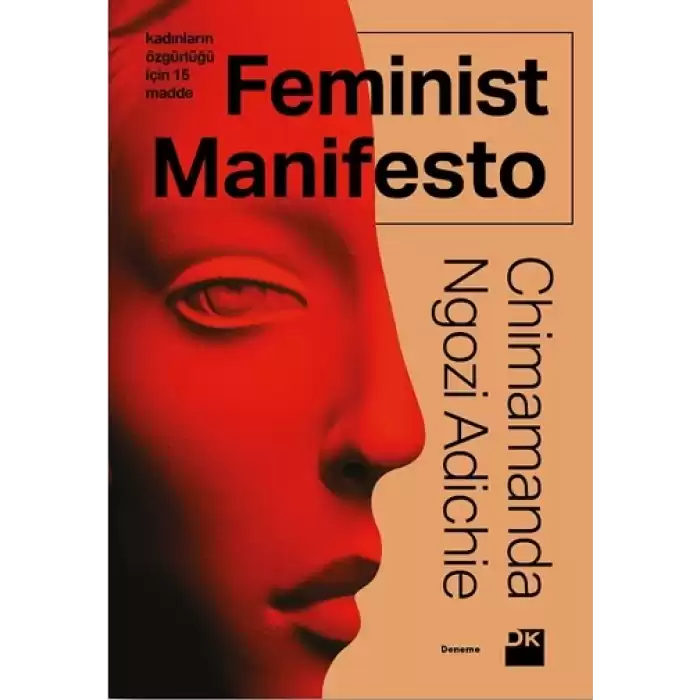 Feminist Manifesto - Kadınların Özgürlüğü İçin 15 Madde