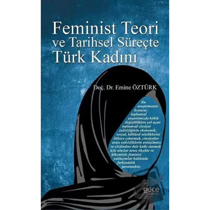 Feminist Teori ve Tarihsel Süreçte Türk Kadını