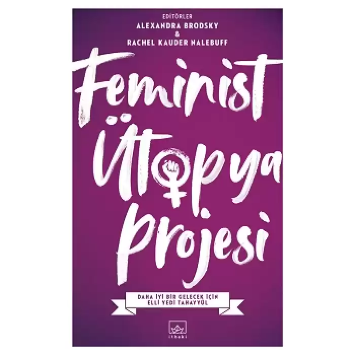 Feminist Ütopya Projesi