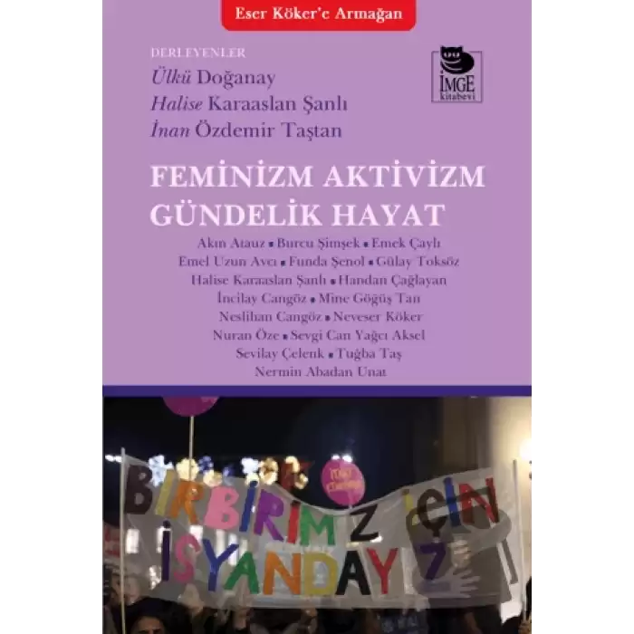 Feminizm Aktivizm Gündelik Hayat