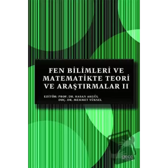 Fen Bilimleri ve Matematikte Teori ve Araştırmalar 2