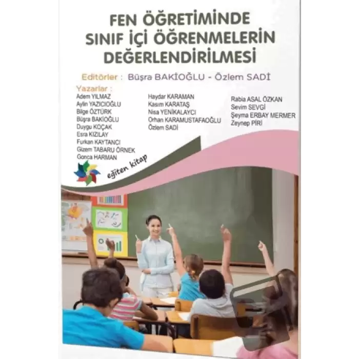 Fen Öğretiminde Sınıf İçi Öğrenmelerin Değerlendirilmesi