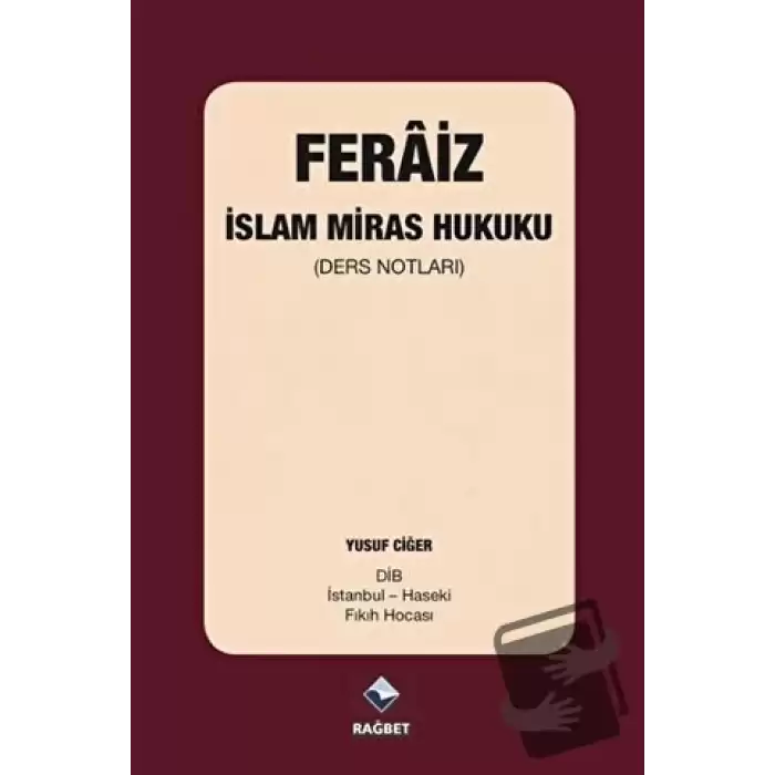 Feraiz - İslam Miras Hukuku