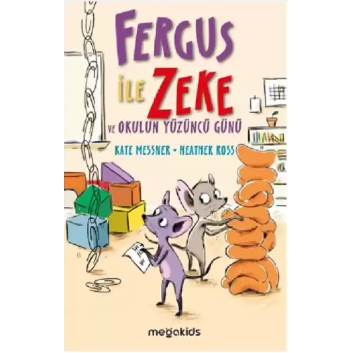 Fergus İle Zeke ve Okulun Yüzüncü Günü