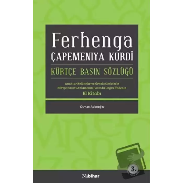 Ferhanga Çapemeniya Kurdi - Kürtçe Basın Sözlüğü