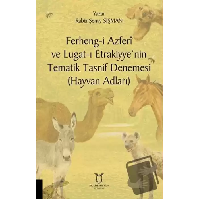 Ferheng-i Azferi ve Lugat-ı Etrakiyye’nin Tematik Tasnif Denemesi (Hayvan Adları)