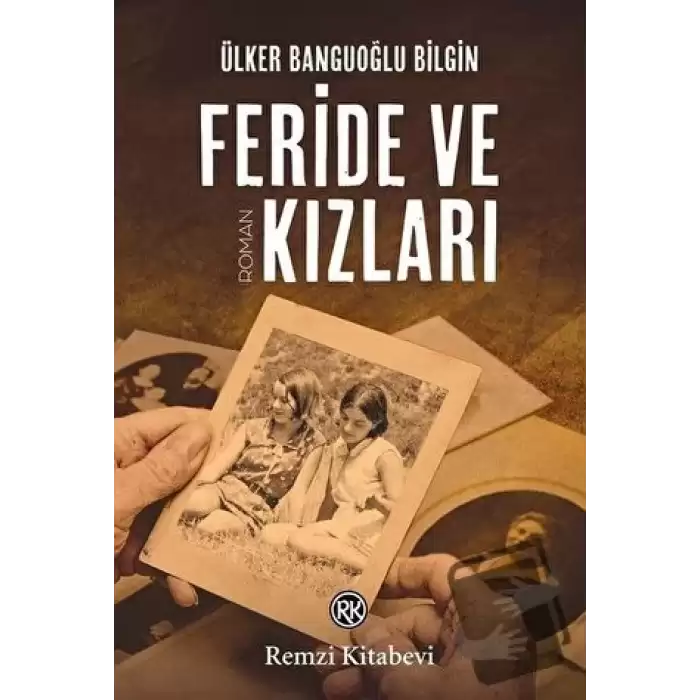 Feride ve Kızları