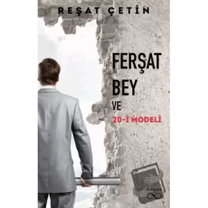 Ferşat Bey ve 20-İ Modeli