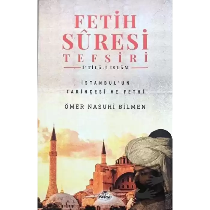 Fetih Suresi Tefsiri - İtila-i İslam